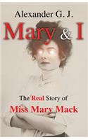 Mary and I