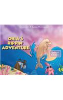 Oria's Rippin' Adventure