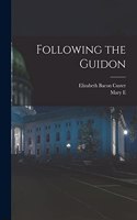 Following the Guidon