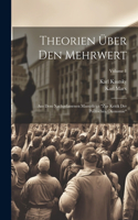 Theorien über den mehrwert; aus dem nachgelassenen manuskript "Zur kritik der politischen ökonomie"; Volume 1