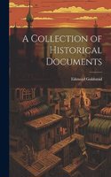 Collection of Historical Documents