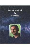 Journal Inspired by Tom Ellis
