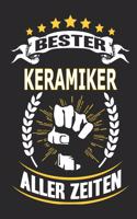 Bester Keramiker aller Zeiten: Notizbuch, Notizblock, Geschenk Buch mit 110 linierten Seiten