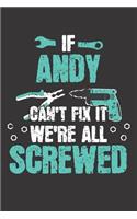 If ANDY Can't Fix It