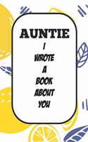 Auntie I Wrote A Book About You