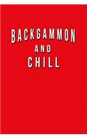 Backgammon And Chill