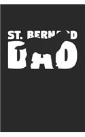 Saint Bernard Journal - Saint Bernard Notebook 'Saint Bernard Dad' - Gift for Dog Lovers