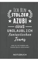 Ich Bin Ein Stolzer Azubi Eines Unglaublich Fantastischen Teams Notizbuch