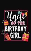 Uncle Of The Birthday Girl