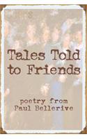 Tales Told to Friends