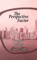 The Perspective Factor