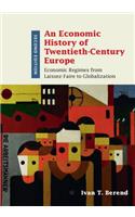 Economic History of Twentieth-Century Europe