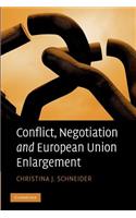 Conflict, Negotiation and European Union Enlargement