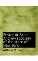 Roster of Saint Andrew's Society of the State of New York: (English)