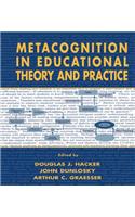 Metacognition in Educational Theory and Practice: (Educational Psychology Series)