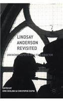 Lindsay Anderson Revisited