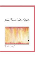 New Fresh Water Shells: (English)