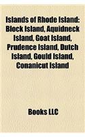 Islands of Rhode Island: Block Island, Aquidneck Island, Goat Island, Prudence Island, Dutch Island, Gould Island, Conanicut Island(English)