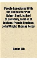 People Associated with the Gunpowder Plot
