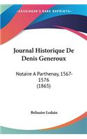 Journal Historique De Denis Generoux