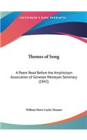 Themes of Song