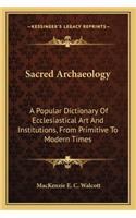 Sacred Archaeology