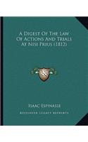 A Digest of the Law of Actions and Trials at Nisi Prius (1812)