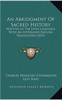 An Abridgment Of Sacred History