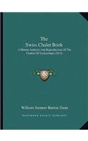 The Swiss Chalet Book