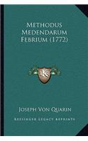 Methodus Medendarum Febrium (1772)