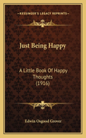 Just Being Happy