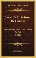 Contes De M. Le Baron De Besenval: Lieutenant General Des Armees Du Roi (1881)