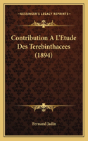 Contribution A L'Etude Des Terebinthacees (1894)