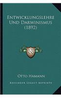 Entwicklungslehre Und Darwinismus (1892)