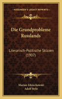 Grundprobleme Russlands