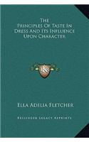 The Principles Of Taste In Dress And Its Influence Upon Character