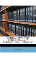 Critical Review of Theological and Philosophical Literature Volume 3