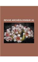 Revue Archeologique (4 )