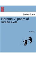 Horama. a Poem of Indian Exile.