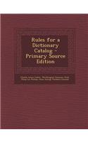 Rules for a Dictionary Catalog