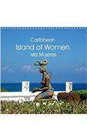 Caribbean Island of Women - Isla Mujeres 2018