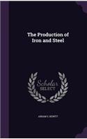 The Production of Iron and Steel