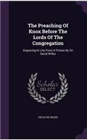 The Preaching Of Knox Before The Lords Of The Congregation