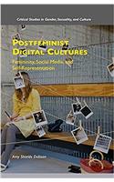 Postfeminist Digital Cultures