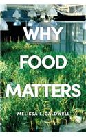 Why Food Matters