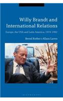 Willy Brandt and International Relations
