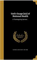 God's Guage [sic] of National Health