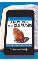 New Look at an Old Prayer