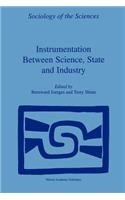 Instrumentation Between Science, State and Industry