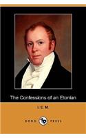 Confessions of an Etonian (Dodo Press)